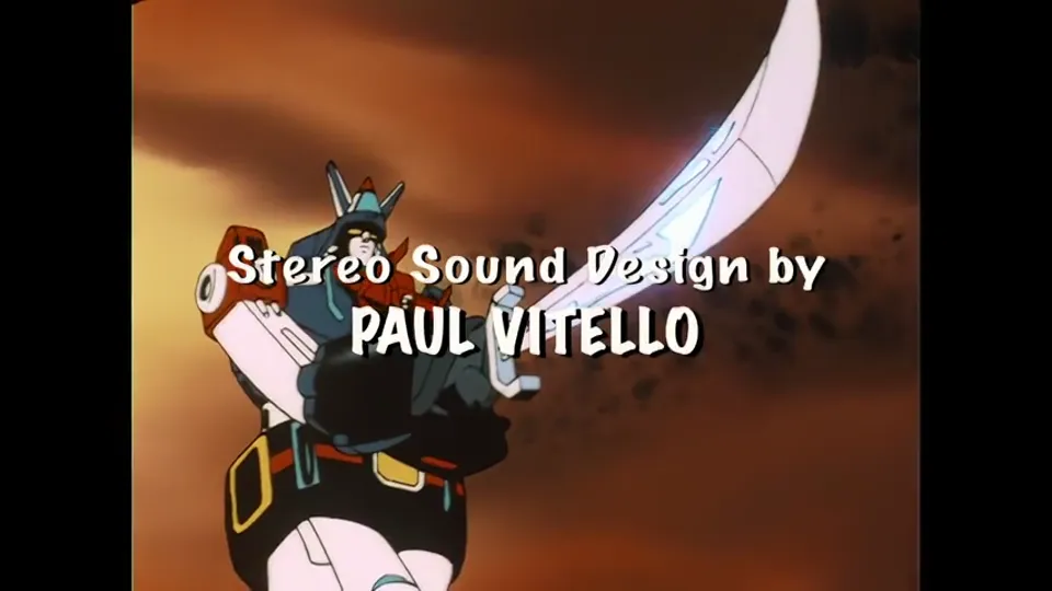 End credits roll over Voltron in flight. "Stereo Sound Design by Paul Vitello."